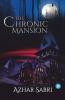 The Chronic Mansion