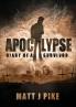 Apocalypse: Diary of a Survivor: 1