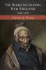 The Negro in Colonial New England: 1620-1776