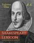 Shakespeare-Lexicon: Volume One A-L: A Complete Dictionary of All the English Words Phrases and Constructions in the Works of the Poet