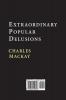 Extraordinary Popular Delusions