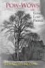 Pow-Wows or Long Lost Friend: A Collection of Mysterious and Invaluable Arts and Remedies for Man as Well as Animals