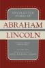 Uncollected Works of Abraham Lincoln: His Letters Addresses and Other Paper: Volume Two: 1841-1845