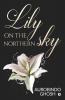 Lily On The Northern Sky