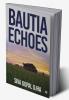 BAUTIA ECHOES