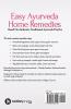 Easy Ayurveda Home Remedies : Based On Authentic Traditional Ayurveda Practice