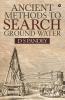 Ancient Methods To Search Ground Water