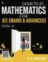 Mathematics For Jee (Mains And Advanced) : Door To Iit…