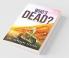 Who'S Dead?: Inspiration On Wheels