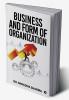 Business and Form of Organization