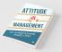 Attitude In Management