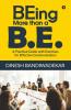 Being More Than A B.E.: A Practical Guide With Exercises For Effective Communication