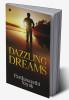 Dazzling Dreams