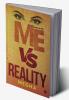 ME Vs REALITY : DAYS OF 90's
