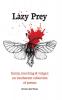 Lazy Prey: 120 funny touching and vulgar poems : Funny touching and vulgar: an incoherent collection of poems