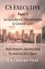 Cs Executive Paper-1 Jurisprudence Interpretation & General Laws