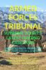 ‘Armed Forces Tribunal’ Supreme Court’S Latest Leading Case Laws : Case Notes- Facts- Findings Of Apex Court Judges And Citations