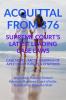 ‘Acquittal From 376’ Supreme Court’S Latest Leading Case Laws : Case Notes- Facts- Findings Of Apex Court Judges And Citations