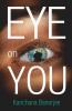 Eye On You
