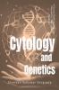 Cytology And Genetics: A Source Book And Activity Manual For High School Students