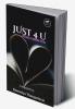 JUST 4 U