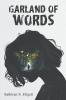 GARLAND OF WORDS