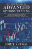 Definitive Guide To Advanced Options Trading A Quantitative And No-Nonsense Approach To Option Selling For Income Generation - Indian Context (Nse)