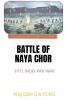 BATTLE OF NAYA CHOR: 1971 INDO-PAK WAR