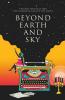 Beyond Earth And Sky: The One Who Has Seen The Darkness Can See The Light
