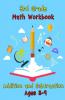 3Rd Grade Math Workbook - Addition And Subtraction - Ages 8-9: Basic Math Problems Daily Exercises To Improve Third Grade Math Skills