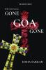 Gone Goa Gone: The Goa Saga Book 2