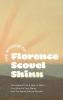 The Wisdom of Florence Scovel Shinn