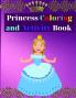 Princess Coloring and Activity Book : Amazing Princess Coloring Book for Kids | Gift for Boys & Girls Ages 2-4 4-6 4-8 6-8 | Coloring Fun and Awesome Facts | Kids Activities Education and Lear...