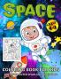 Space Coloring Book For Kids : Outer Space Coloring Book For Kids Ages 4-8 | Amazing Astronauts Space Ships Rockets Planets And More