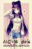 Anime Girls - Coloring Book For Anime Lovers: Amazing 50 Anime And Manga Characters Beautiful Shojo And Josei Illustrations Cute Hawaii Characters Japanese Manga Amazing Anime Coloring Pages