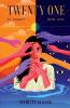 21 - Twenty One : In Anxiety With Love