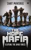 The Hope Mafia : Eclipsing The Dark Forces