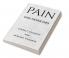 PAIN : PAIN NEVER DIES