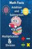 Math Facts 4th Grade Addition and Subtraction Multiplication &amp; Division : Math Practice Workbook Mixed Problems