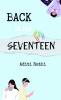 Back To The Seventeen...