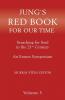 Jung's Red Book for Our Time