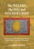 The Wizard the Egg and Fitcher's Bird