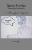 Some Stories (A Philosophical Approach): About Some Social Issues