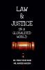 Law And Justice In A Globalised World