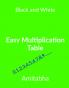Easy Multiplication Table(B&amp;amp;W): MPT English complete.B&amp;W