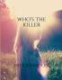 Who's the Killer