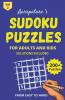 Sudoku Puzzles For Adults Andamp; Kids : Combo Of 200+ Sudoku Puzzles Game Book Volume 2 From Easy To Hard ; Easy Medium And Hard Levels For Adults And Kids I Including Solutions