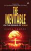 The Inevitable : On The Brinks Of Wwiii