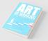 The Art Of Working: Proven Practices For Greater Growth