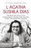 I Agatha Sushila Dias: If I Can Anybody Can